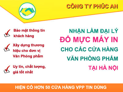 Nhận làm đại lý đổ mực máy in cho các cửa hàng Văn phòng phẩm tại Hà Nội